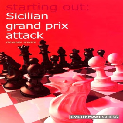 دانلود کتاب  Starting Out Sicilian Grand Prix Attack - Gawin Jones.pdf