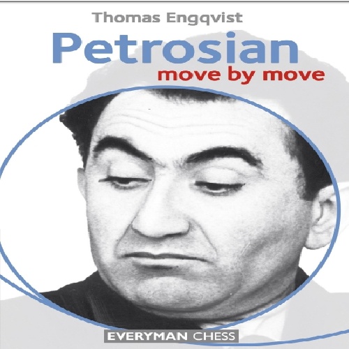 دانلود کتاب Thomas Engqvist - Petrosian - Move by Move -Everyman 2014