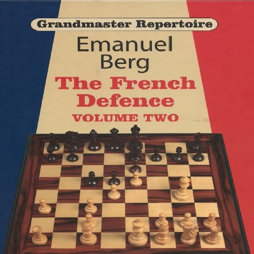 دانلود کتاب کارنامه استاد بزرگ دفاع فرانسه Grandmaster Repertoire 15 - The French Defence شاخه ویناور 