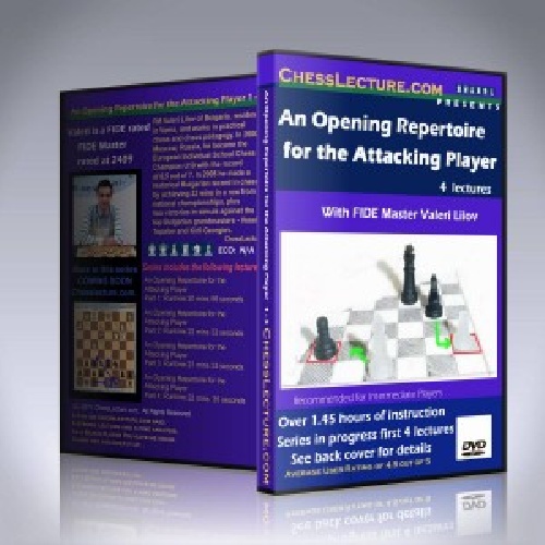 فیلم آموزشی شطرنج AN OPENING REPERTOIRE FOR THE ATTACKING PLAYER
