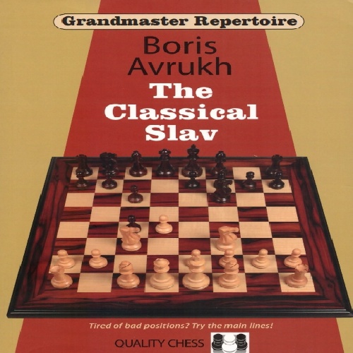 دانلود کتاب کارنامه استاد بزرگ 17دفاع اسلاو کلاسیک Grandmaster Repertoire 17 - The Classical Slav