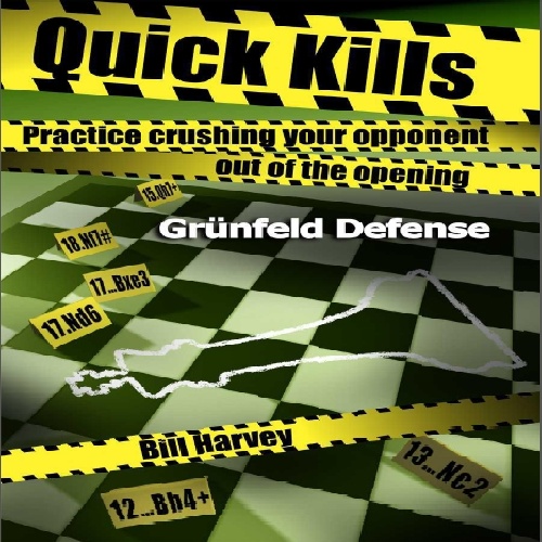 دانلود کتاب تاکتیک ها و دامهای شروع بازی دفاع گرونفلد  Quick Kills Grunfeld Defense