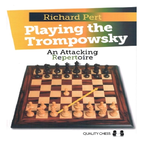 کتاب شروع بازی ترومپفسکی،Playing the Trompowsky