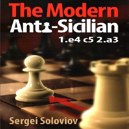 کتاب شطرنج ضد سیسلی مدرن The Modern Anti-Sicilian 1.e4 c5 2.a3