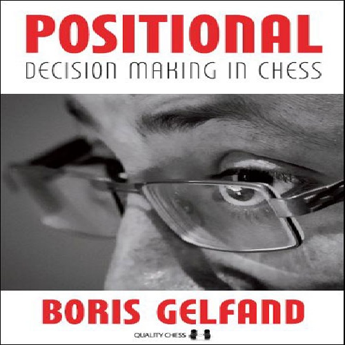 کتاب ارزشمندتصمیم گیری پوزیسیونی در شطرنج ,Positional Decision Making in Chess