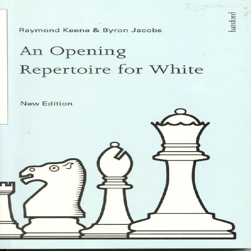 کتاب ارزشمندیک مجموعه شروع برای سفید    An Opening Repertoire for White