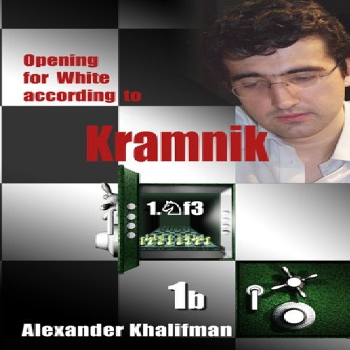 3 کتاب گشایش برای سفید توسط کرامنیک جلد اول  Opening for White According to Kramnik 1.Nf3 