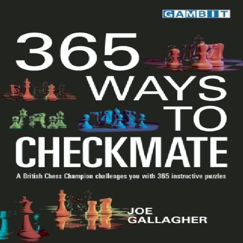 کتاب ارزشمند 365 روش مات کردن در شطرنج  365 Ways To Checkmate