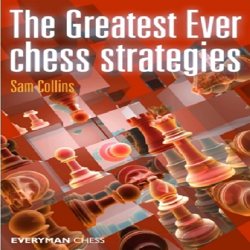 کتاب بزرگترین استراتژی های شطرنج  Greatest Ever Chess Strategies