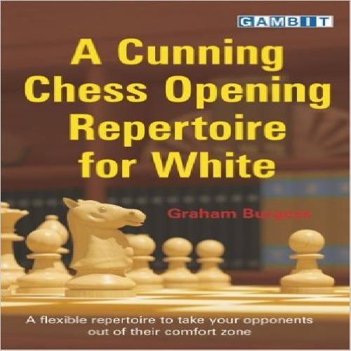 مجموعه دامهای گشایش شطرنج برای سفید  A CUNNING CHESS OPENING REPERTOIRE FOR WHITE