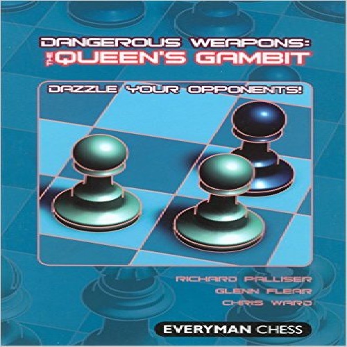 کتاب سلاح های خطرناک گامبی وزیر: شگفت زده کردن حریف های خود Dangerous Weapons: The Queens Gambit