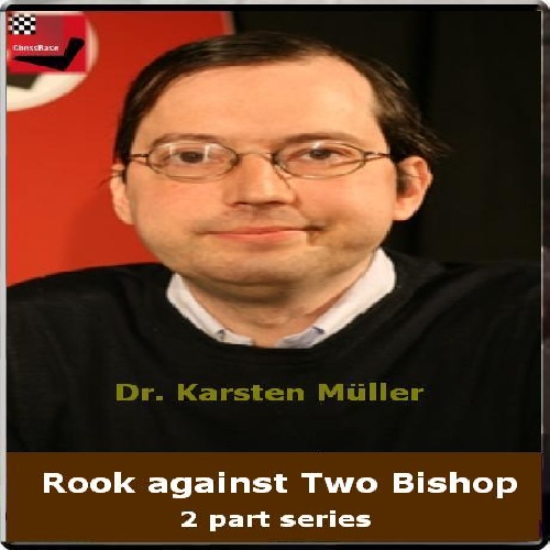 آموزش آخربازی رخ در برابردو فیل Rook against Two Bishops