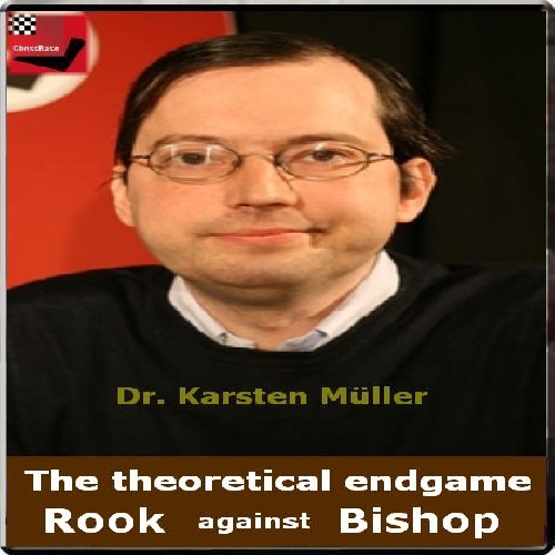 آموزش تئوری ها و تکنیک های آخربازی رخ در برابر فیل The theoretical endgame rook vs bishop
