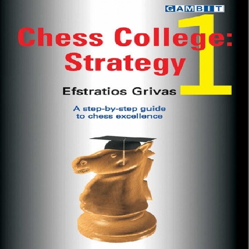 کالج شطرنج جلد 1 استراتژی Chess College 1 Strategy