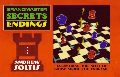 کتاب اسرار استادبزرگی آخربازی شطرنج Grandmaster Secrets Endings 