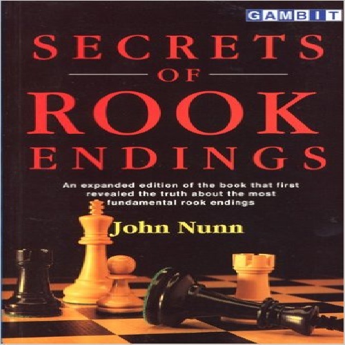  اسراراخربازی رخ ویرایش جدید واپدیت شده Nunn  Secrets of Rook Endings 2nd ed 