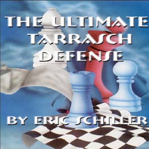 کتاب آموزش نهایی دفاع تاراش The Ultimate Tarrasch Defense