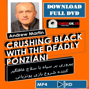 فیلم آموزشی شطرنج گشایش پونزیانی CRUSHING BLACK WITH THE DEADLY PONZIANI
