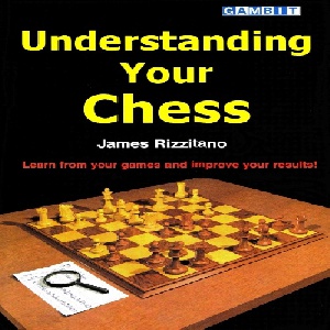 دانلود کتاب مفید شطرنج Understanding Your Chess