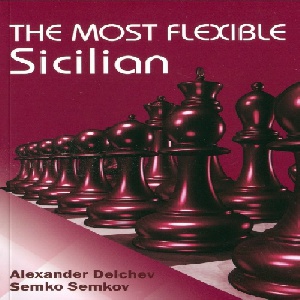 دانلود کتاب ارزشمند دفاع سیسیلی The Most Flexible Sicilian 2014