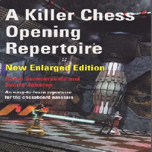 دانلود کتاب بسیار خوب و ارزشمندشطرنج A KILLER CHESS OPENING REPERTOIRE