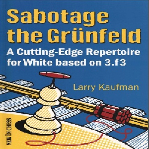 دانلود کتاب ارزشمندضد دفاع گرونفلد Sabotage the Grünfeld