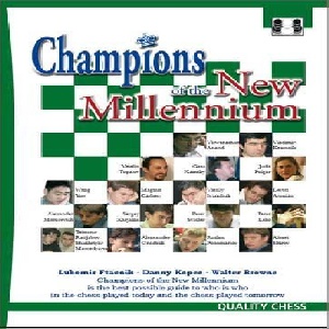 دانلود کتاب قهرمانان شطرنج از هزاره جدیدChampions of the New Millennium