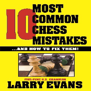 کتاب ارزشمند  شایعترین اشتباهات شطرنج 10Most Common Chess Mistakesنسخه PDF-PGN