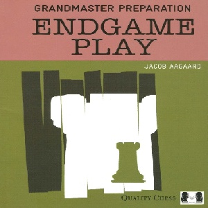 دانلود کتاب آخربازی شطرنج استاد بزرگ Grandmaster Preparation - Endgame Play