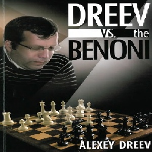دانلود کتاب دفاع بنونی آلکسی دریف Dreev vs. the Benoni