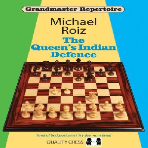 کتاب تخصصی دفاع هندی وزیر مجموعه شروع بازی استاد بزرگ The Queen\\\\\\\'s Indian Defence by Michael Roiz