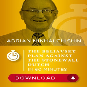 فیلم طرح بیلیاوسکی در برار دفاع هلندی سیستم استون وال The Beliavsky Plan against the Stonewall Dutch نسخه MP4