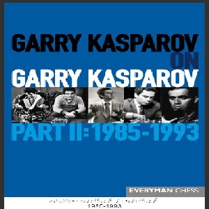 کتاب شطرنج گری کاسپاروف در گری کاسپاروف - جلد2،Garry Kasparov on Garry Kasparov - Part II