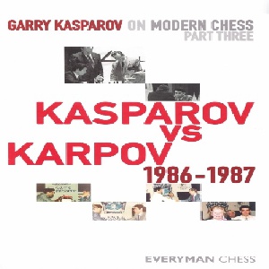 کتاب ارزشمند کاسپاروف در شطرنج مدرن جلد ، Garry Kasparov on Modern Chess, Part 3