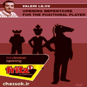 فیلم شطرنج مجموعه شروع بازی برای بازیکنان پوزیسیونی ,Opening Repertoire for the Positional Player