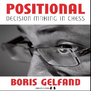 کتاب ارزشمندتصمیم گیری پوزیسیونی در شطرنج ,Positional Decision Making in Chess