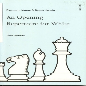 کتاب ارزشمندیک مجموعه شروع برای سفید    An Opening Repertoire for White