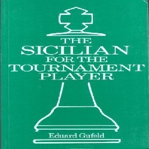 کتاب سیسیلی برای بازیکنان مسابقات   The Sicilian for the Tournament Player 