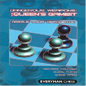 کتاب سلاح های خطرناک گامبی وزیر: شگفت زده کردن حریف های خود Dangerous Weapons: The Queens Gambit