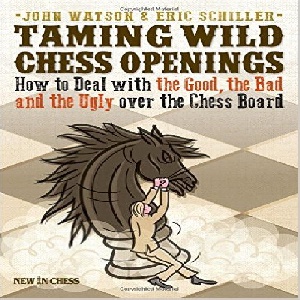 کتاب ارزشمند مهارگشایش های بی رحمانه شطرنج Taming Wild Chess Openings