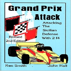 کتاب ارزشمند دفاع سیسیلی حمله گرند پریکس برای سفید Grand Prix Attack