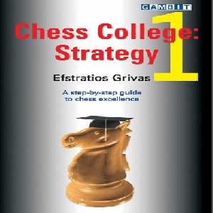 کالج شطرنج جلد 1 استراتژی Chess College 1 Strategy