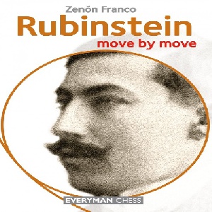 روبینشتاین حرکت به حرکت Rubinstein: Move by Move