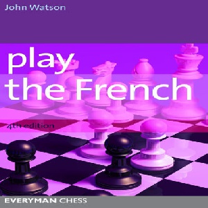 دفاع فرانسه بازی کنید Play the French  4th Edition  