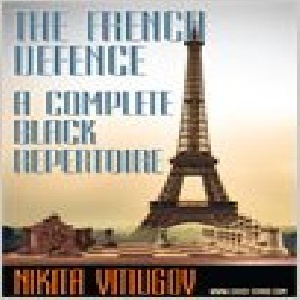 کارنامه دفاع فرانسه نگرش جدید The French Defence A Complete Black Repertoire Reloaded