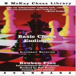 کتاب ارزشمند آخربازی اساسی شطرنج نسخه تجدید نظر شده Basic Chess Endings