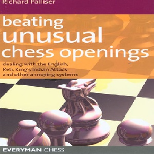 چگونه شروع بازی های غیر متعارف را شکست دهیم  Beating Unusual Chess Openings