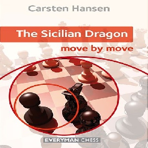 کتاب سیسیلی دراگون حرکت به حرکت The Sicilian Dragon: Move by Move